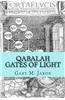 Qabalah Gates of Light: The Occult Qabalah Reconstructed