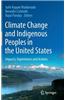 Climate Change and Indigenous Peoples in the United States