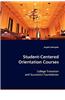 Student-Centered Orientation Courses