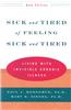 Sick and Tired of Feeling Sick and Tired: Living with Invisible Chronic Illness