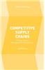 Competitive Supply Chains: A Value-Based Management Perspective