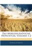 Das Morgenlandische Monchtum, Volumes 1-2