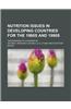 Nutrition Issues in Developing Countries for the 1980s and 1990s; Proceedings of a Symposium
