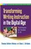 Transforming Writing Instruction in the Digital Age: Techniques for Grades 5-12