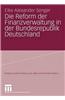 Die Reform Der Finanzverwaltung in Der Bundesrepublik Deutschland