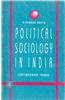 Political Sociology In India: Contemporary Trends