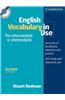English Vocabulary in Use Pre-Intermediate and Intermediate Book and CD-ROM Pack