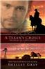 A Texan's Choice: The Heart of a Hero - Book 3