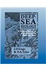 Deep-Sea Biology: A Natural History of Organisms at the Deep-Sea Floor