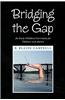 Bridging the Gap