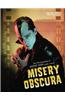 Misery Obscura