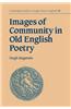 Images of Community in Old English Poetry