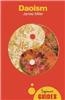 Daoism: A Beginner's Guide