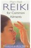 Reiki for Common Ailments