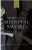 Records of the Medieval Sword
