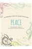 Peace: 10 Minutes a Day to Color Your Way