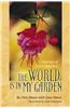 World is in My Garden