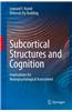 Subcortical Structures and Cognition