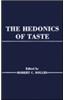 Hedonics of Taste