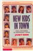 New Kids in Town: Oral Histories of Immigrant Teens
