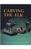 Carving the Elk
