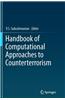 Handbook of Computational Approaches to Counterterrorism