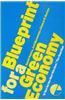 Blueprint 1: For a Green Economy