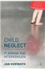 Child Neglect: Planning and Intervention