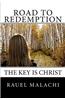 Road to Redemption: The Key Is Christ
