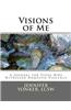 Visions of Me: A Journal for Teens Who Witnessed Domestic Violence