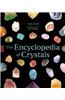 The Encyclopedia of Crystals