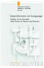 Impoliteness in Language: Studies on Its Interplay with Power in Theory and Practice