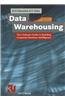 Data Warehousing: The Ultimate Guide to Building Corporate Business Intelligence