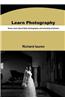Learn Photography: Know More about Flash Photography and Shooting of Photos
