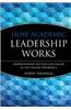 How Academic Leadership Works: Understanding Success and Failure in the College Presidency
