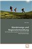 Wanderwege und Regionalentwicklung