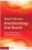 Rapid Review Anesthesiology Oral Boards