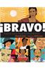 Bravo! (Spanish Language Edition): Poemas Sobre Hispanos Extraordinarios