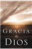 La Gracia de Dios = The Grace of God