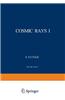 Cosmic Rays I / Kosmische Strahlung I