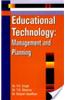 Educational Technology :Management & Planning