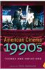 American Cinema of the 1990s: Themes and Variations