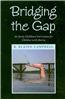 Bridging the Gap