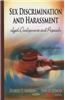 Sex Discrimination and Harassment