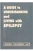 A Guide to Understanding and Living with Epilepsy