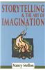 Storytelling & the Art of Imagination