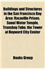 Buildings and Structures in the San Francisco Bay Area: Airports in the San Francisco Bay Area, Bridges in the San Francisco Bay Area