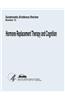 Hormone Replacement Therapy and Cognition: Systematic Evidence Review Number 13