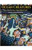 Ocean Creatures: 35 Creative Stress Relieving Ocean Animal Designs(adult Coloring Books)