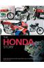 The Honda Story: Production and Racing Motorcycles from 1946 to the Present Day
